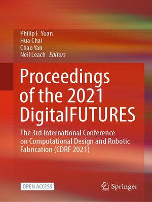 cover image of Proceedings of the 2021 DigitalFUTURES